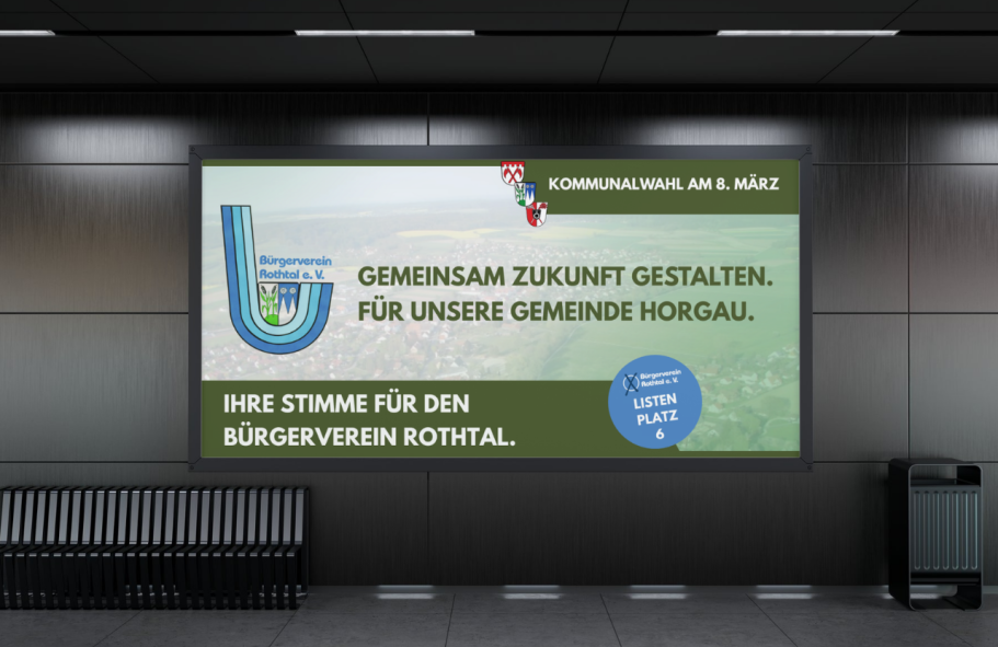 Plakat zur Gemeindewahl mit Slogan und Hinweis auf Bürgerverein Rottal.